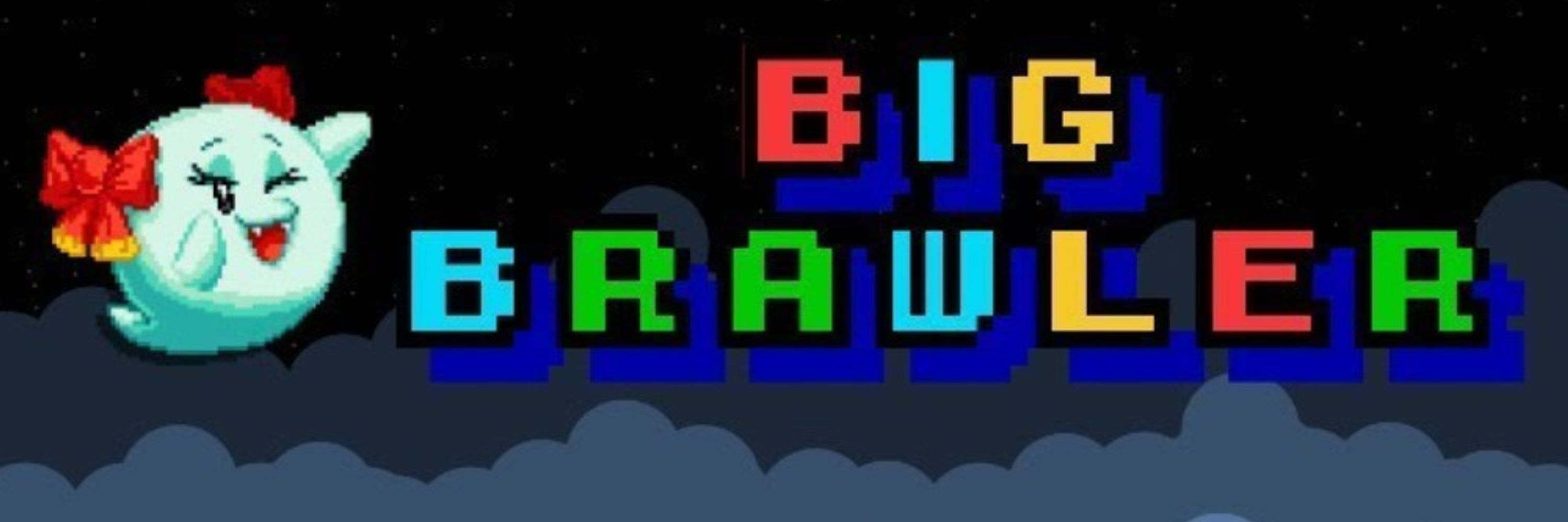 Big Brawler
