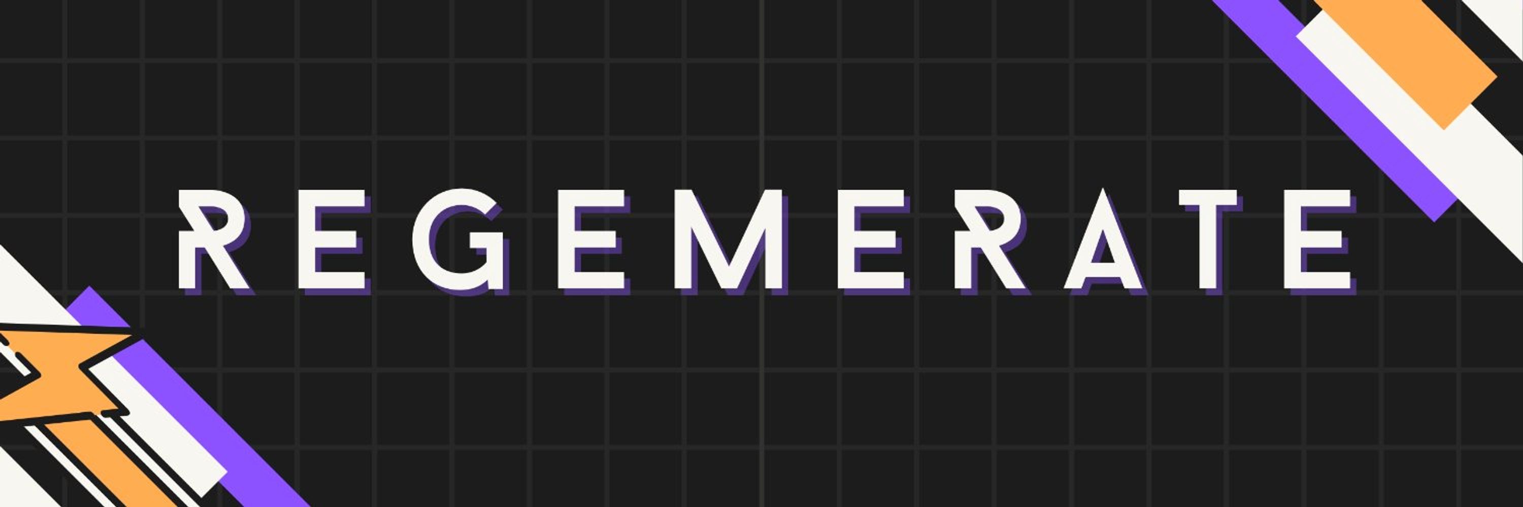 🟣REGEMERATE🟡