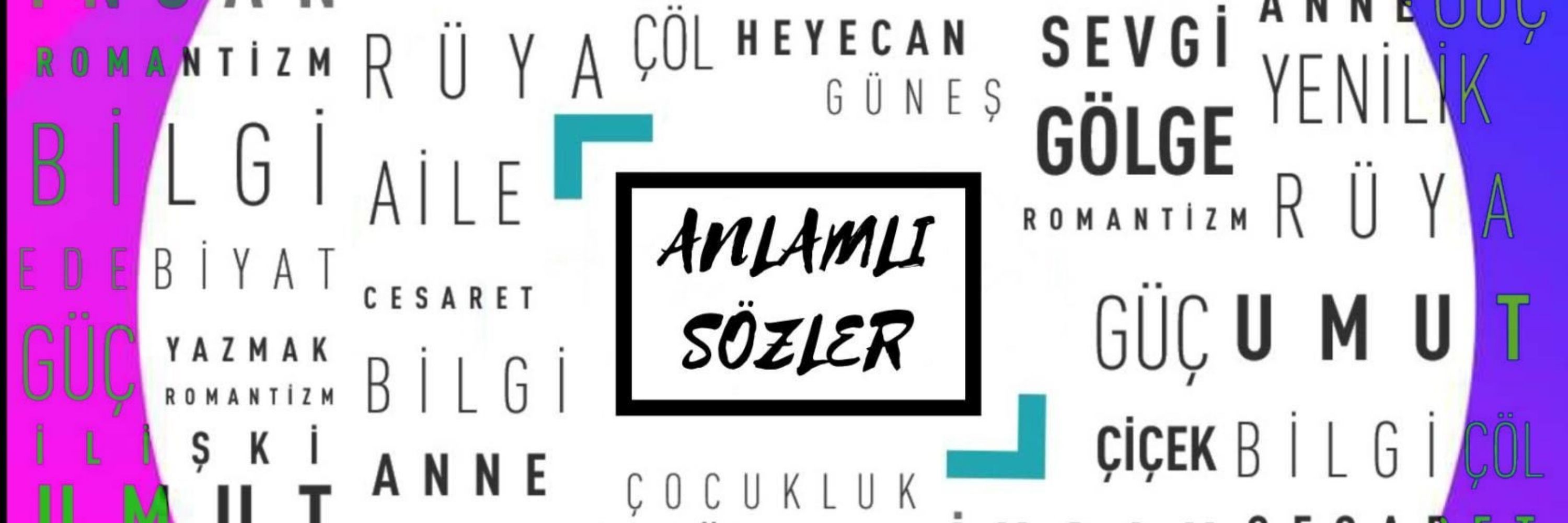 Anlamlı Sözler 