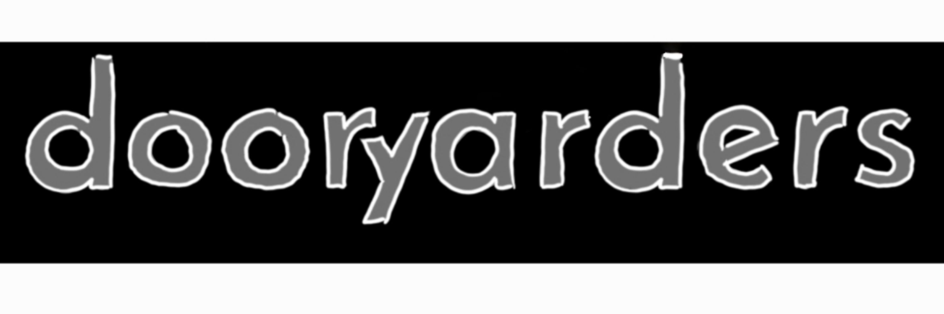 Dooryarders