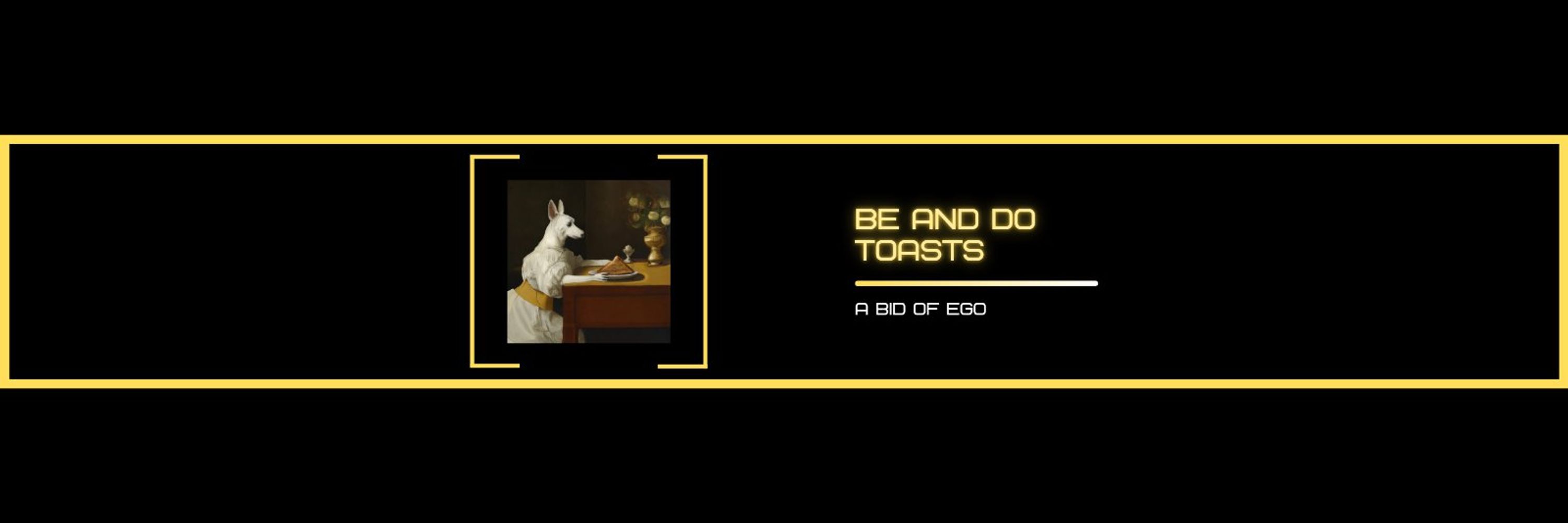 Be And Do Toasts