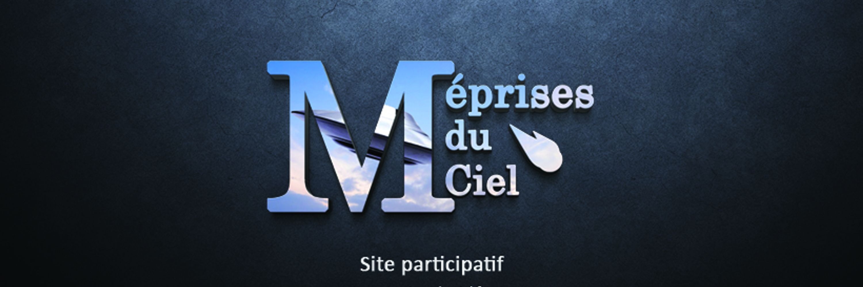 Méprises du ciel
