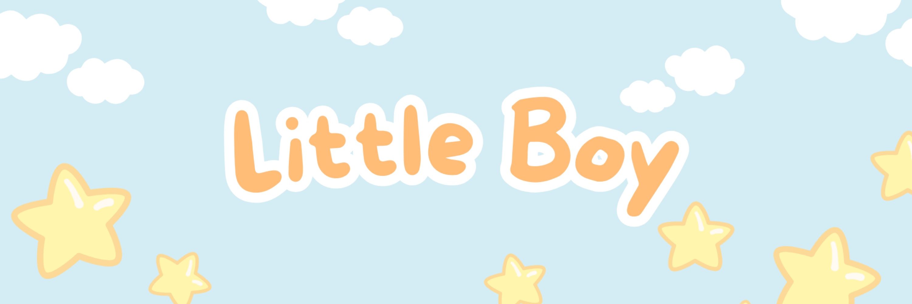 Baby Boy 🧸 — 💦🔜🩳