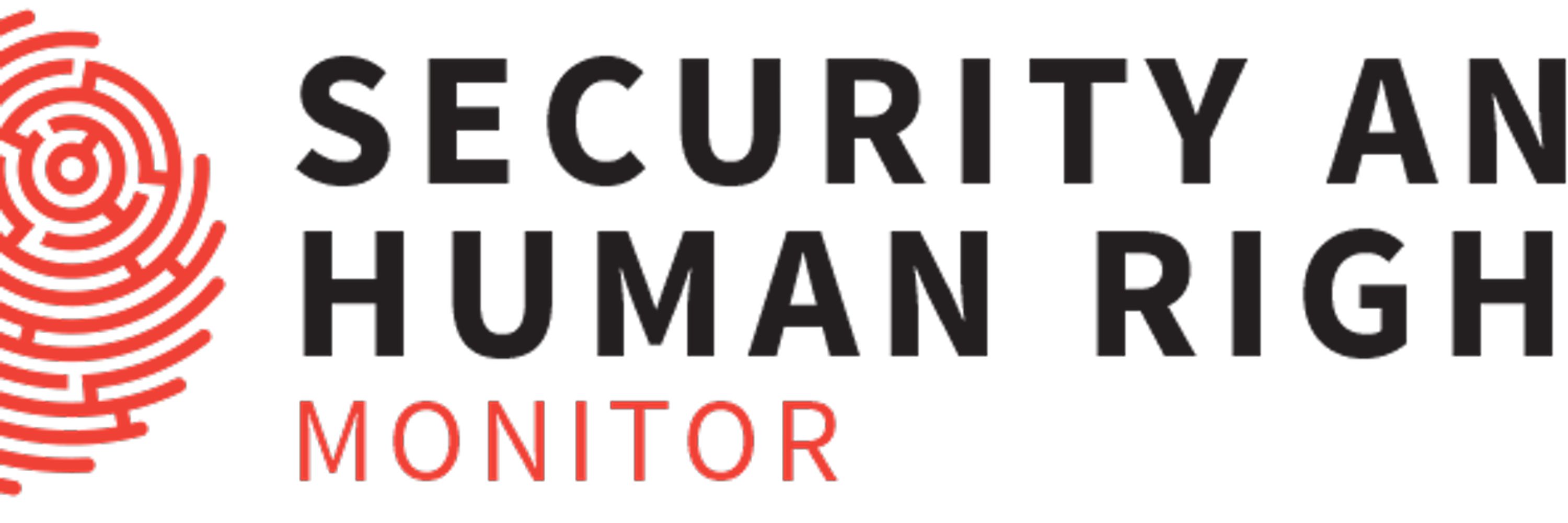 The Security and Human Rights Monitor