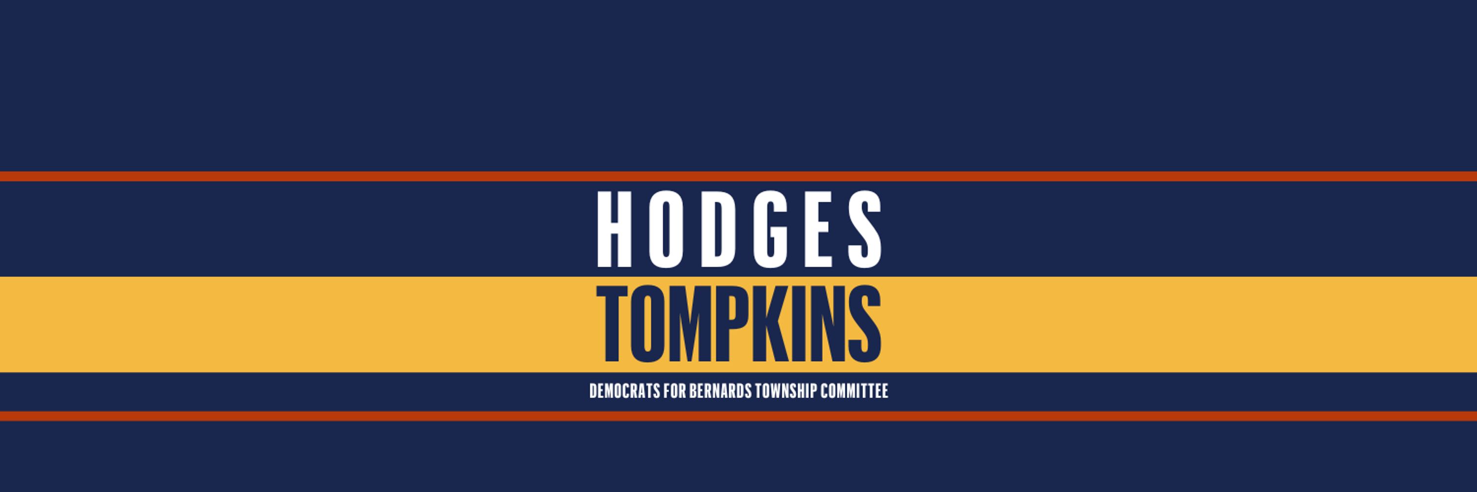 Hodges and Tompkins for Bernards Township Committee