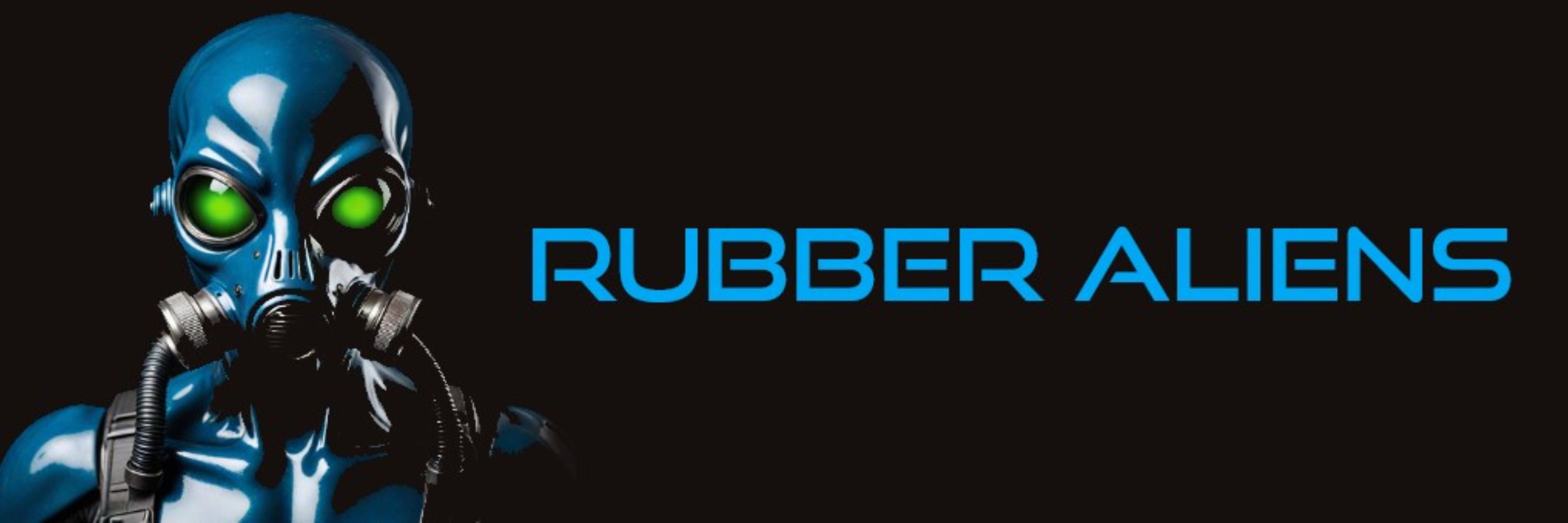 Rubber Aliens