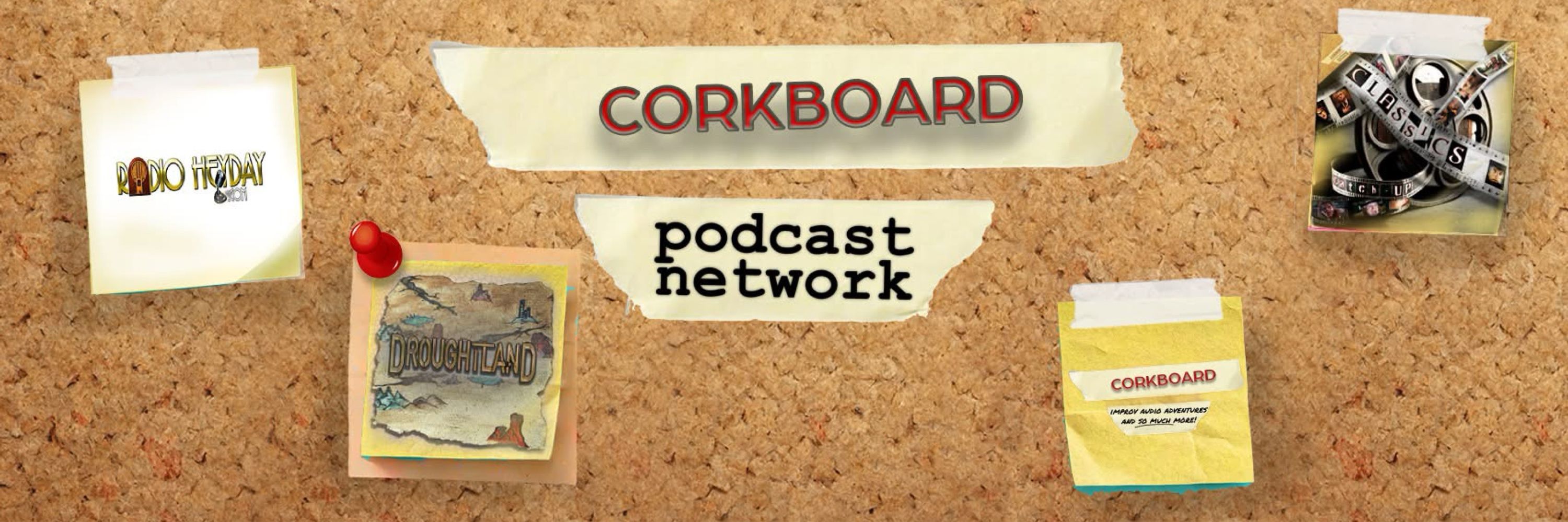 The Corkboard Podcast Network!