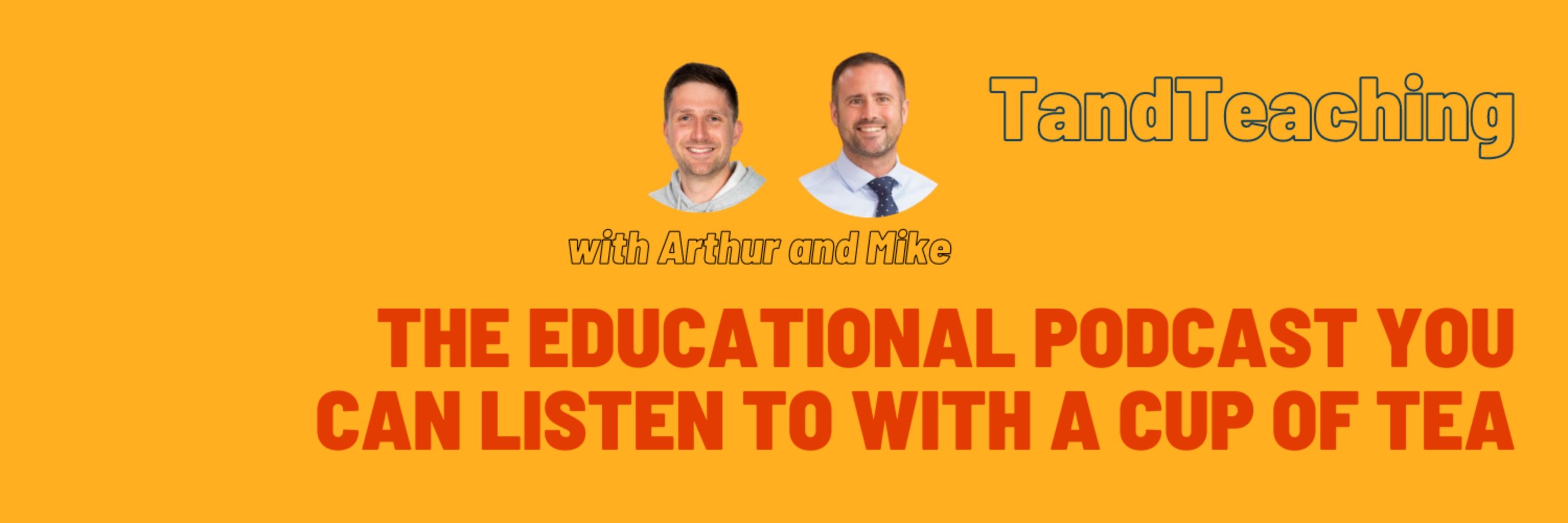 T and Teaching Podcast