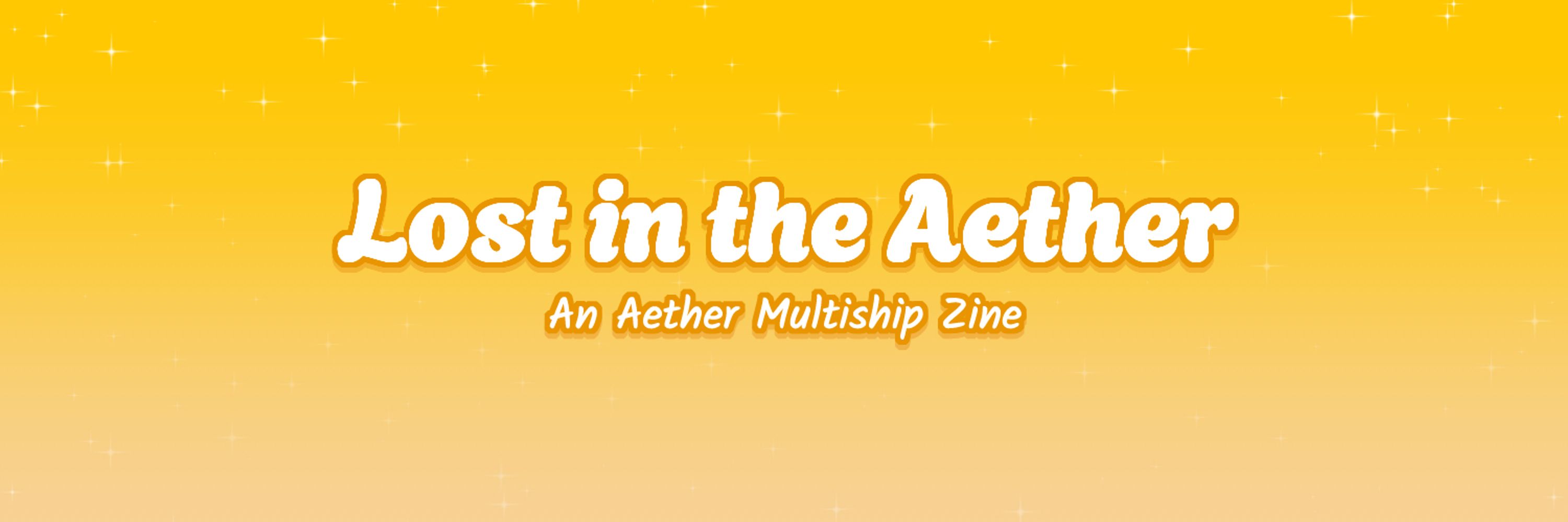 Lost in the Aether