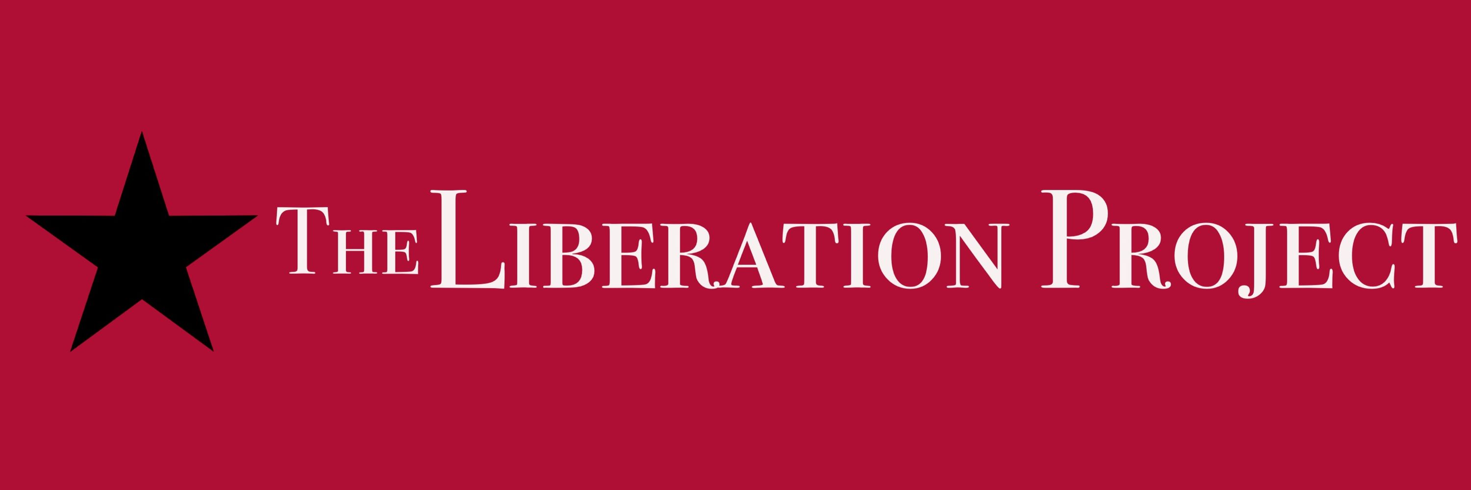 The Liberation Project 🌹
