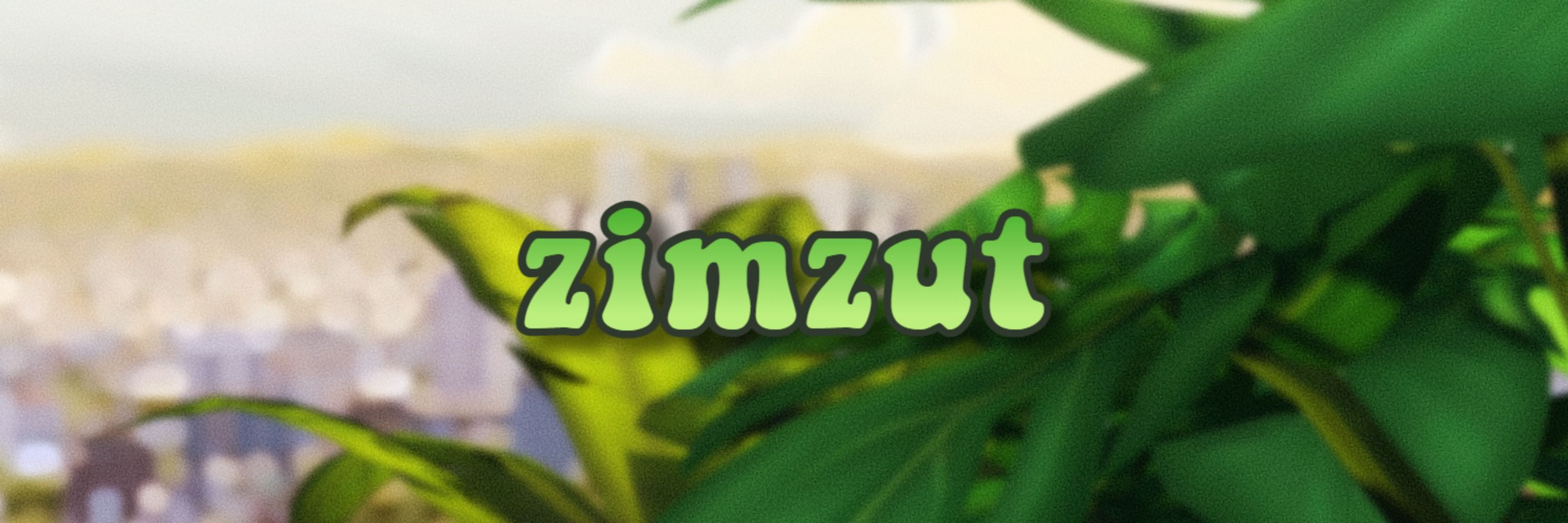 ZimZut 🌿✨