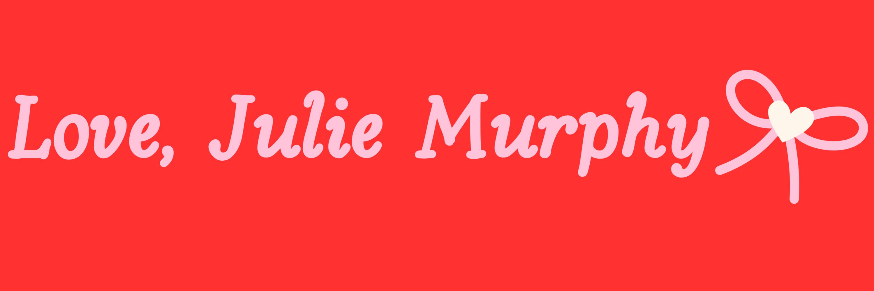 Julie Murphy