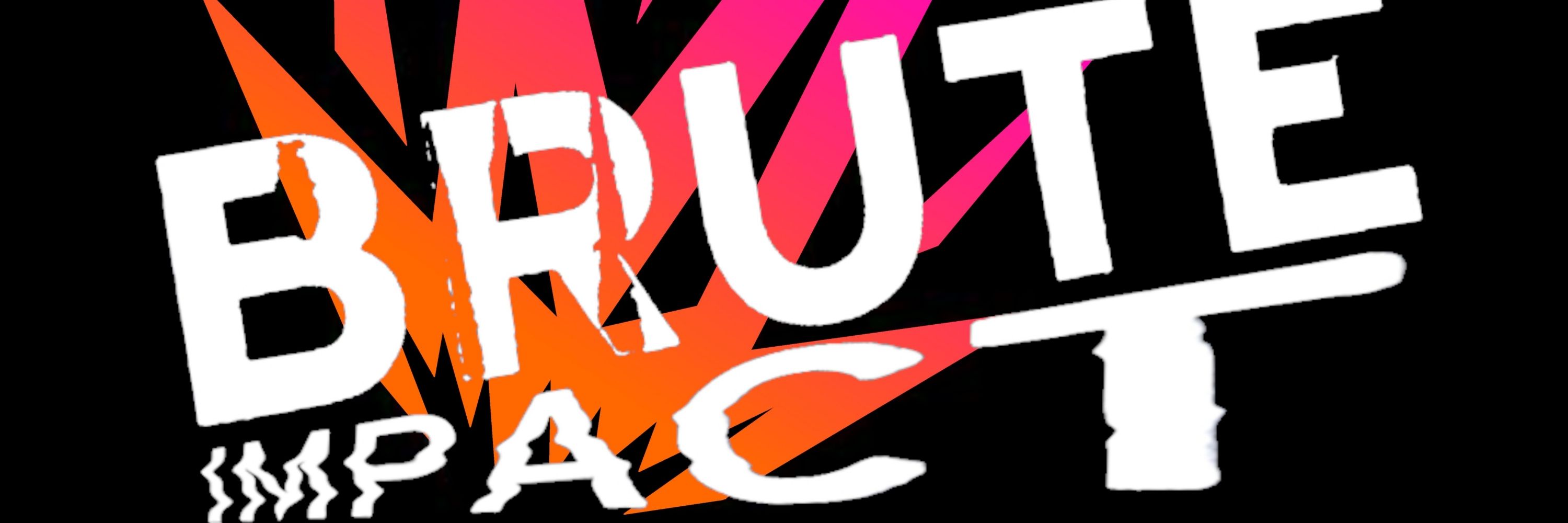Brute Impact