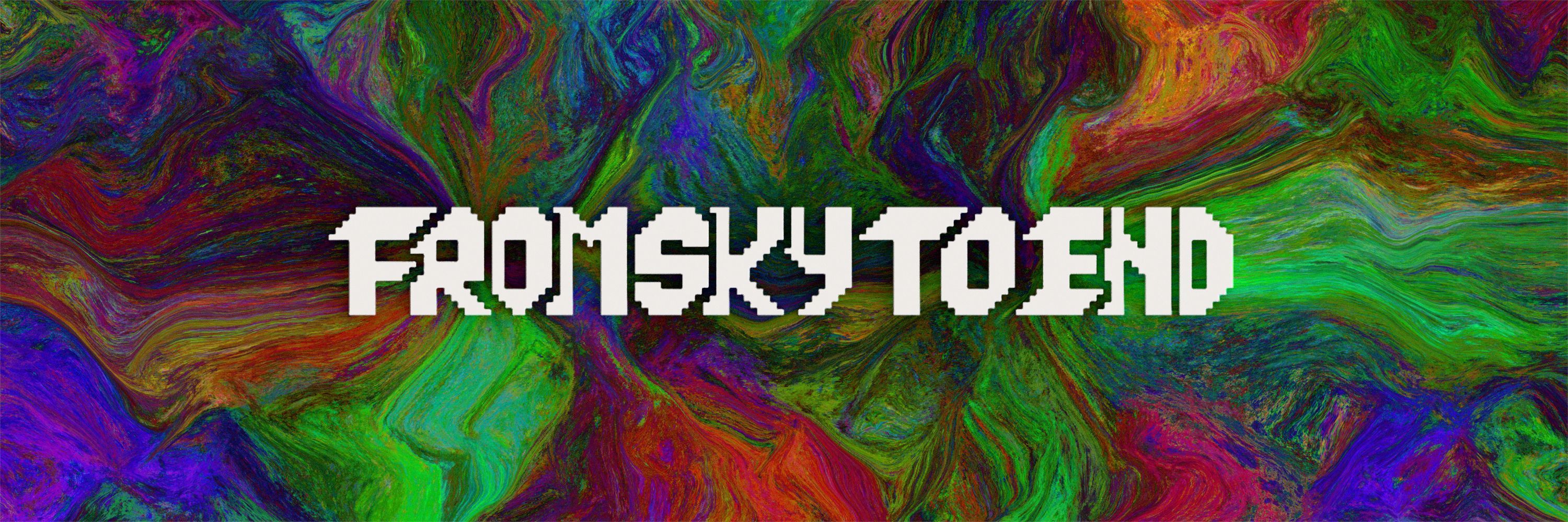 FromSkyToEnd