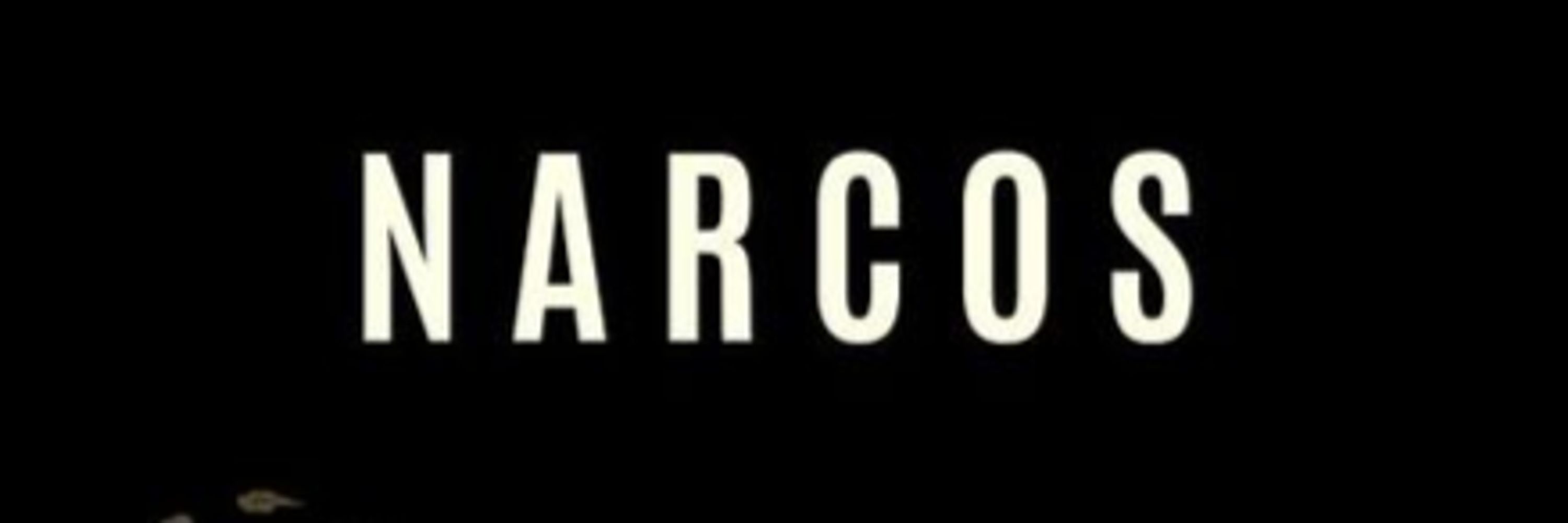 NARCOS