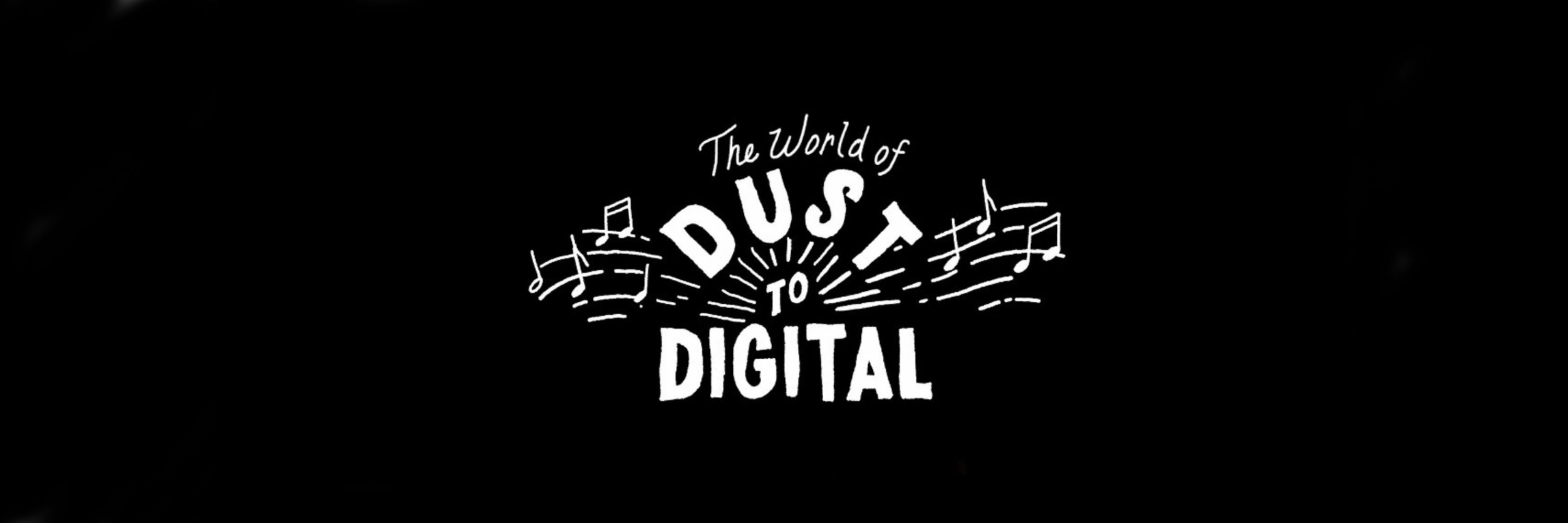 Dust-to-Digital
