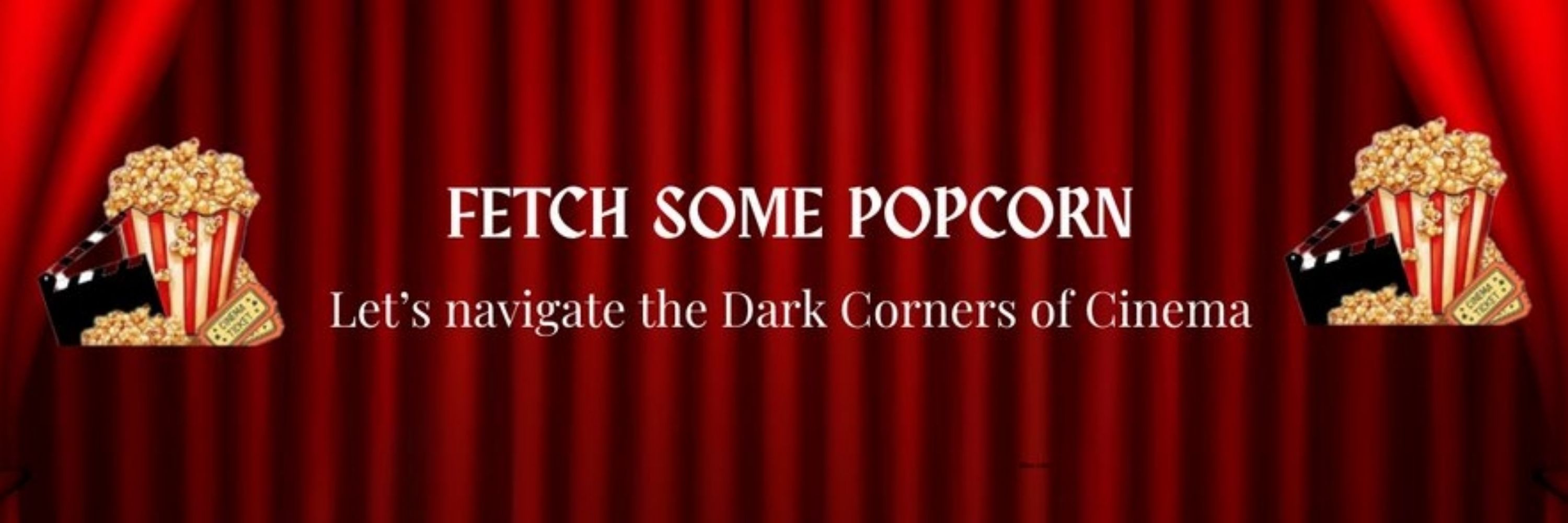 Fetch Some Popcorn