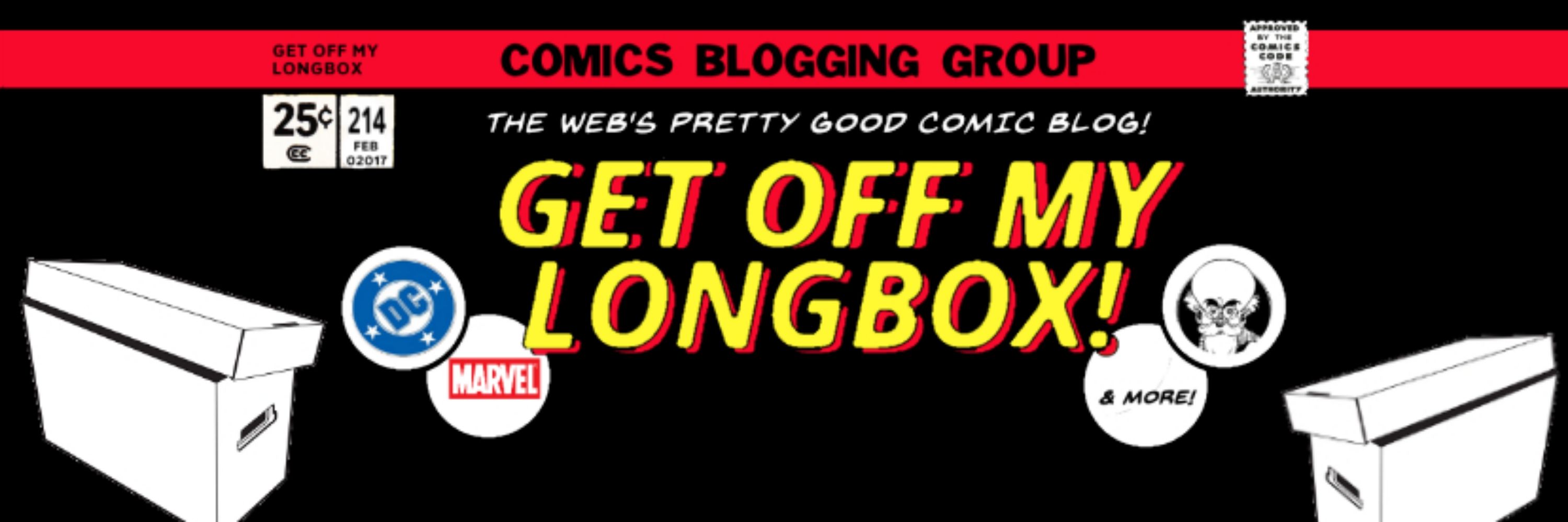 Get Off My Longbox!