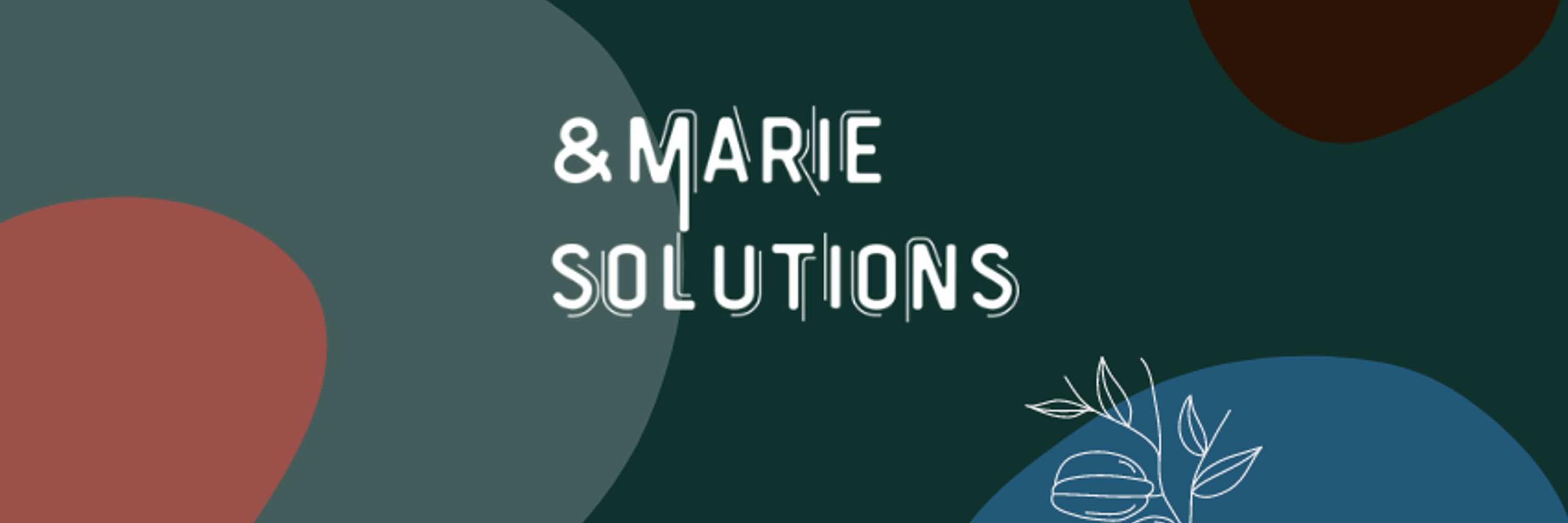 &Marie Solutions