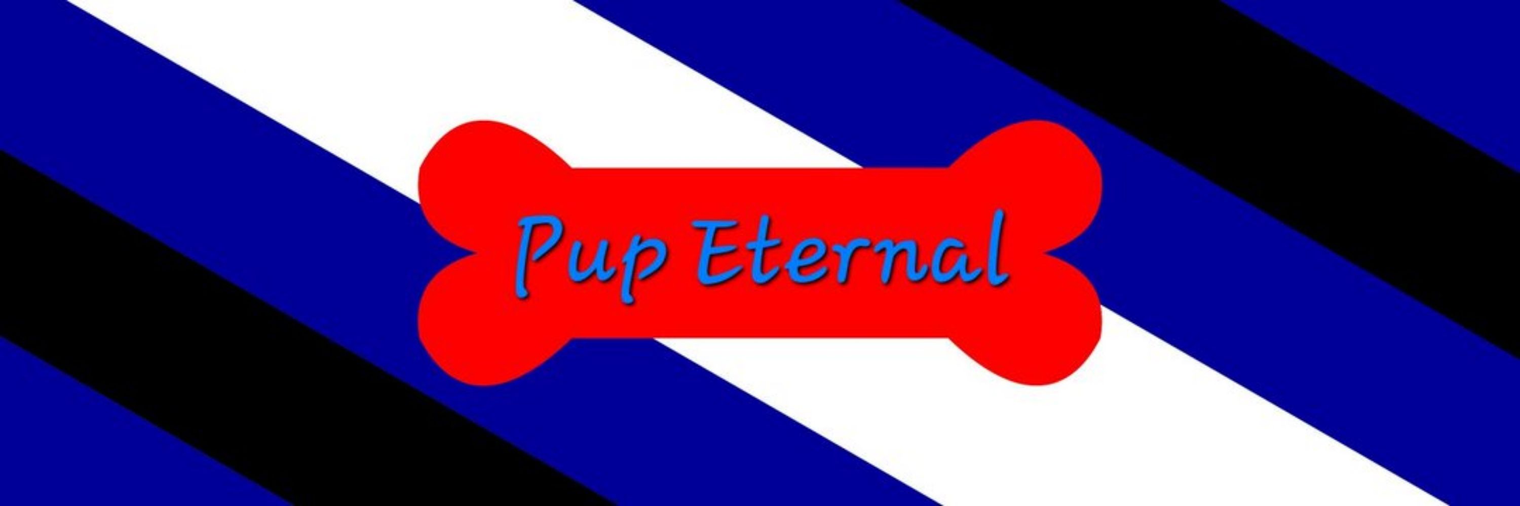 PupEternal