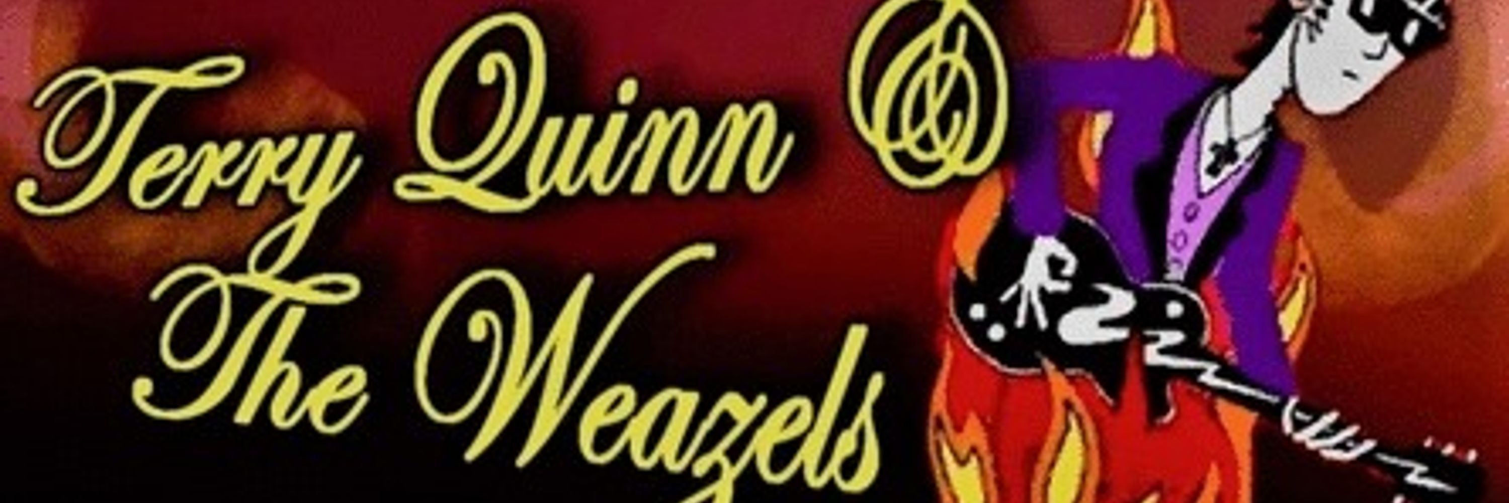 Terry Quinn & the weazels