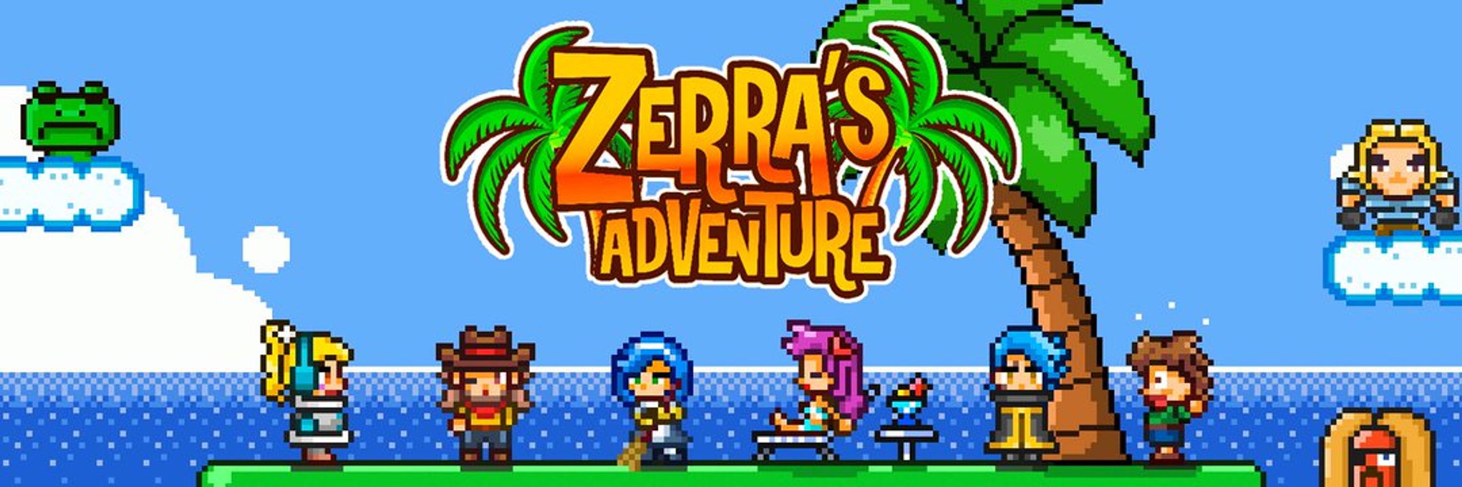 Zerra's Adventure