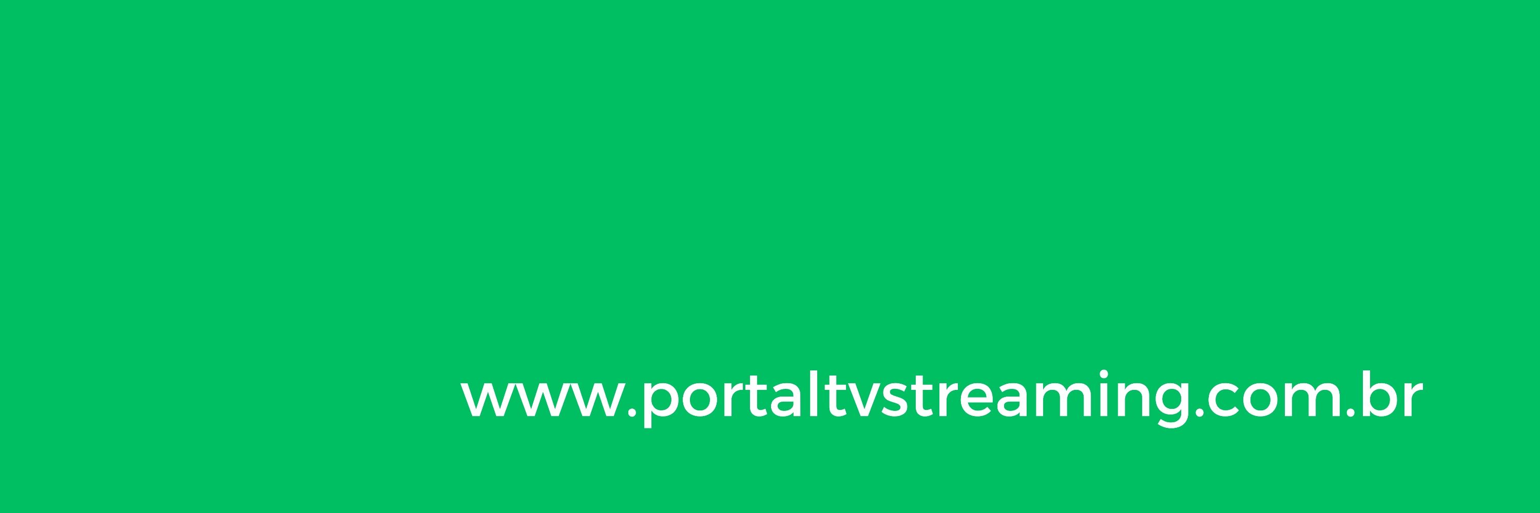 Portal TV e Streaming