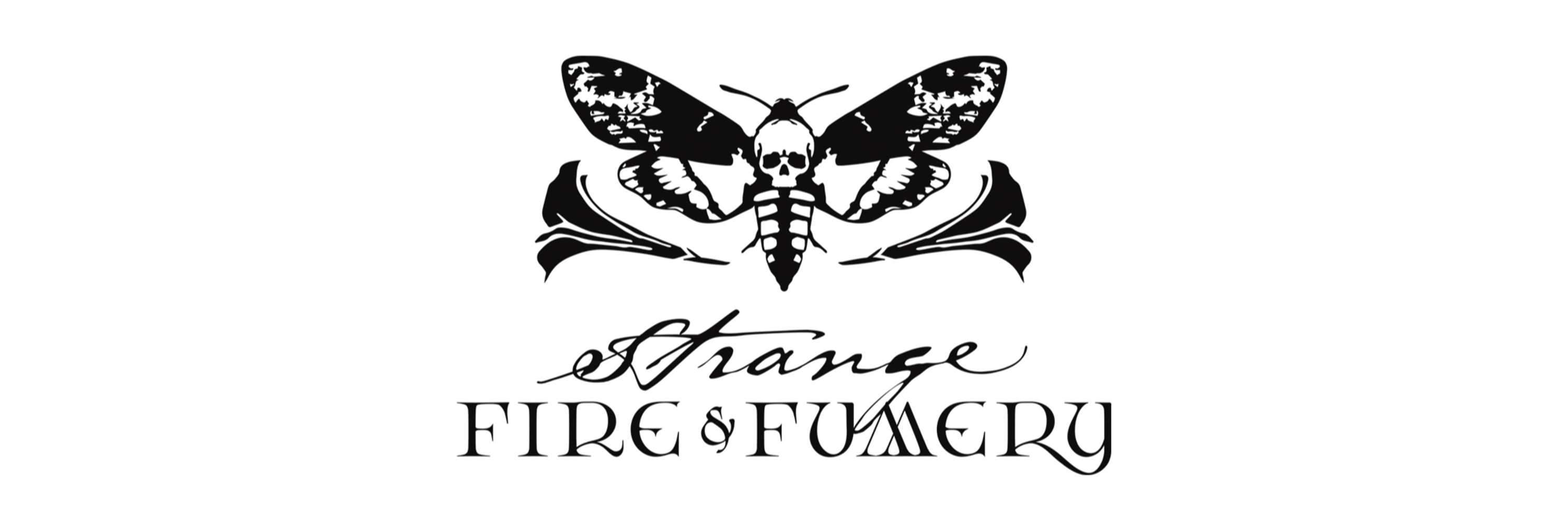 Strange Fire & Fumery