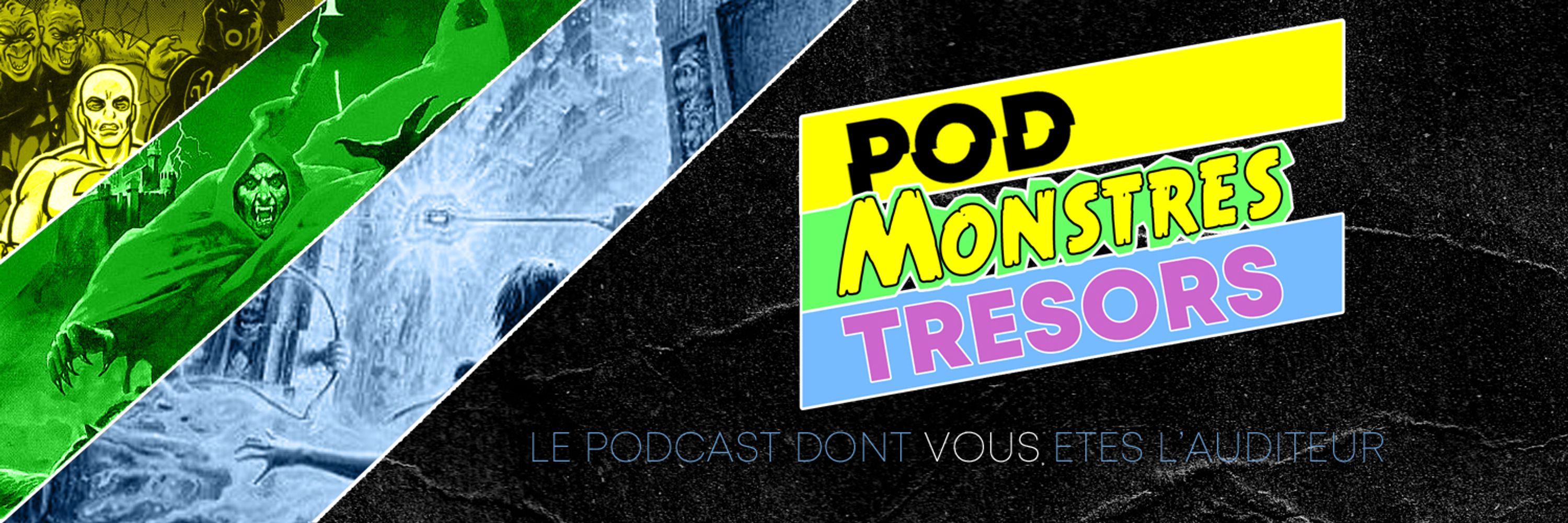 Pod Monstres Trésors