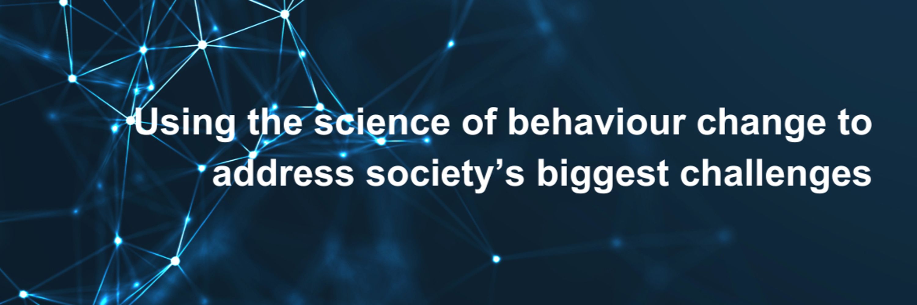 UCL Centre for Behaviour Change
