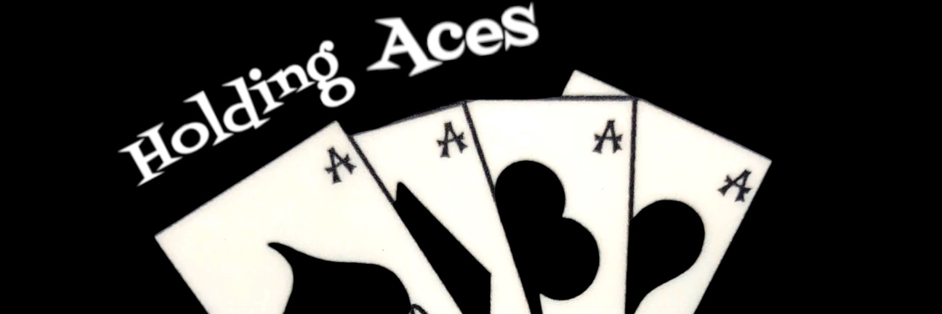 Holding Aces
