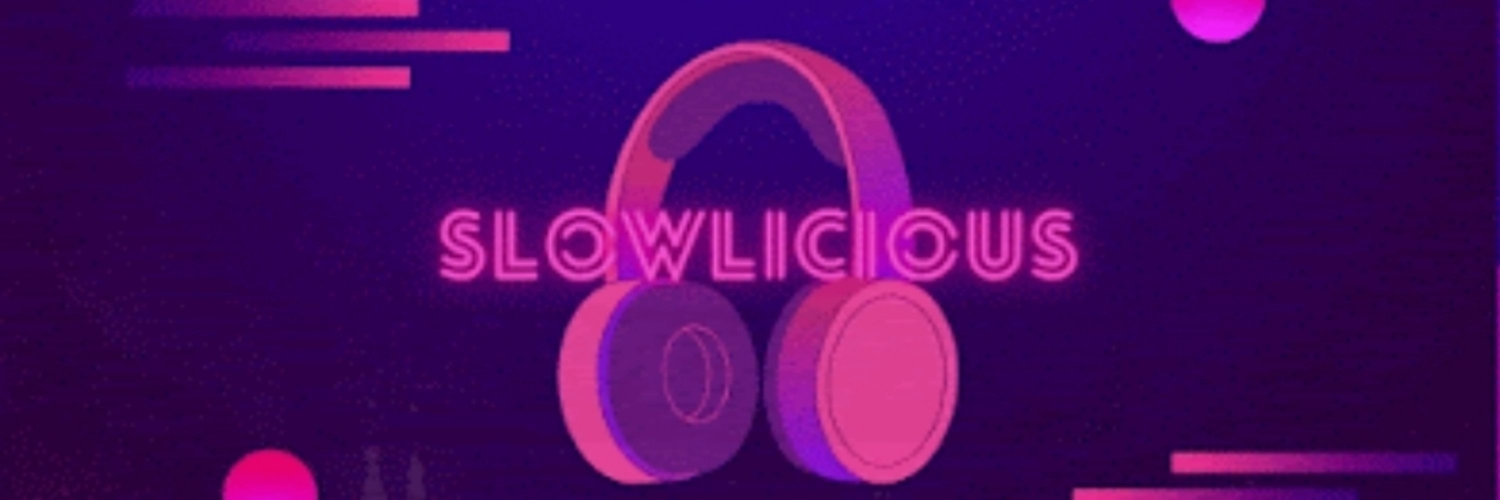 SLOW-Licious