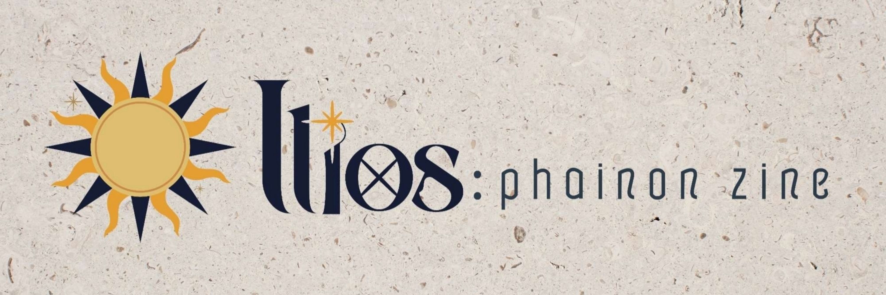Ilios: A Phainon Zine
