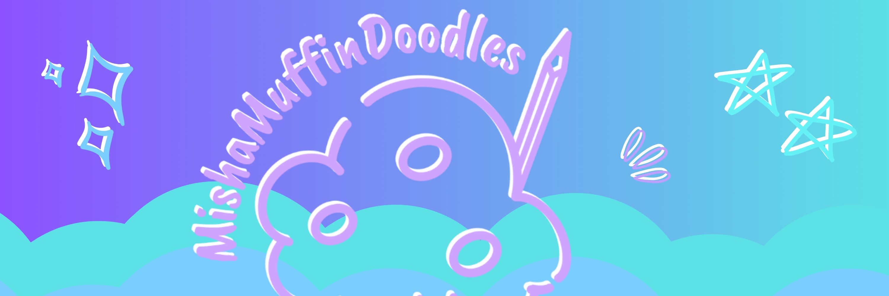Mishamuffindoodles