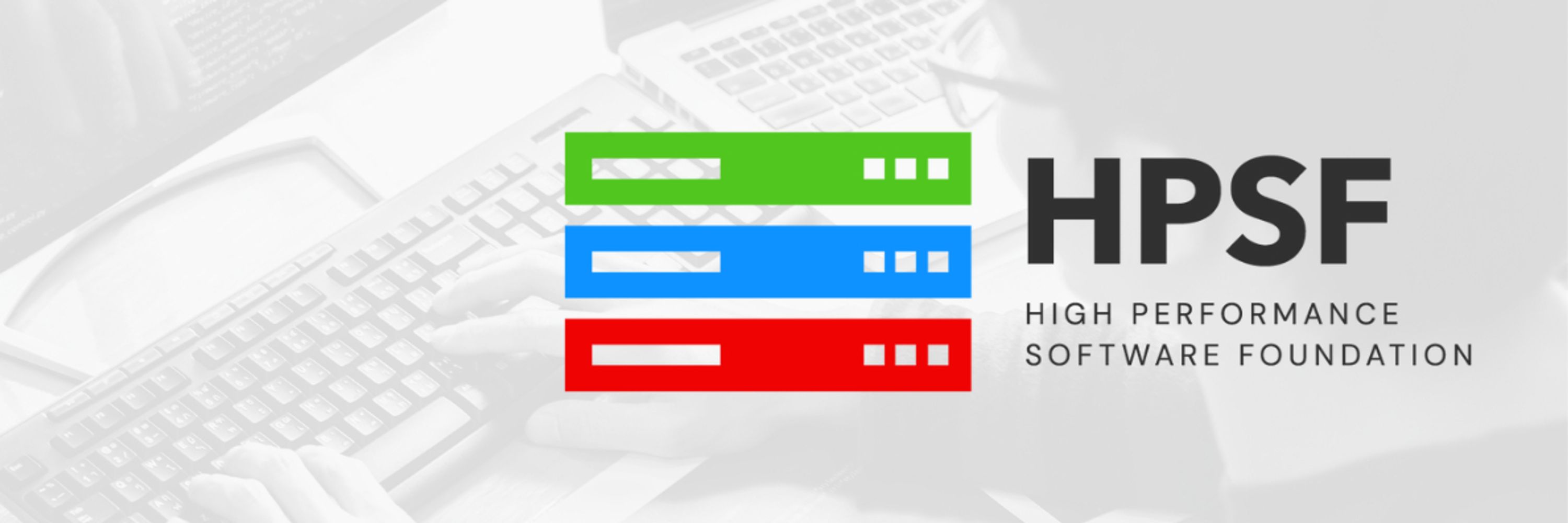 High Performance Software Foundation (HPSF)