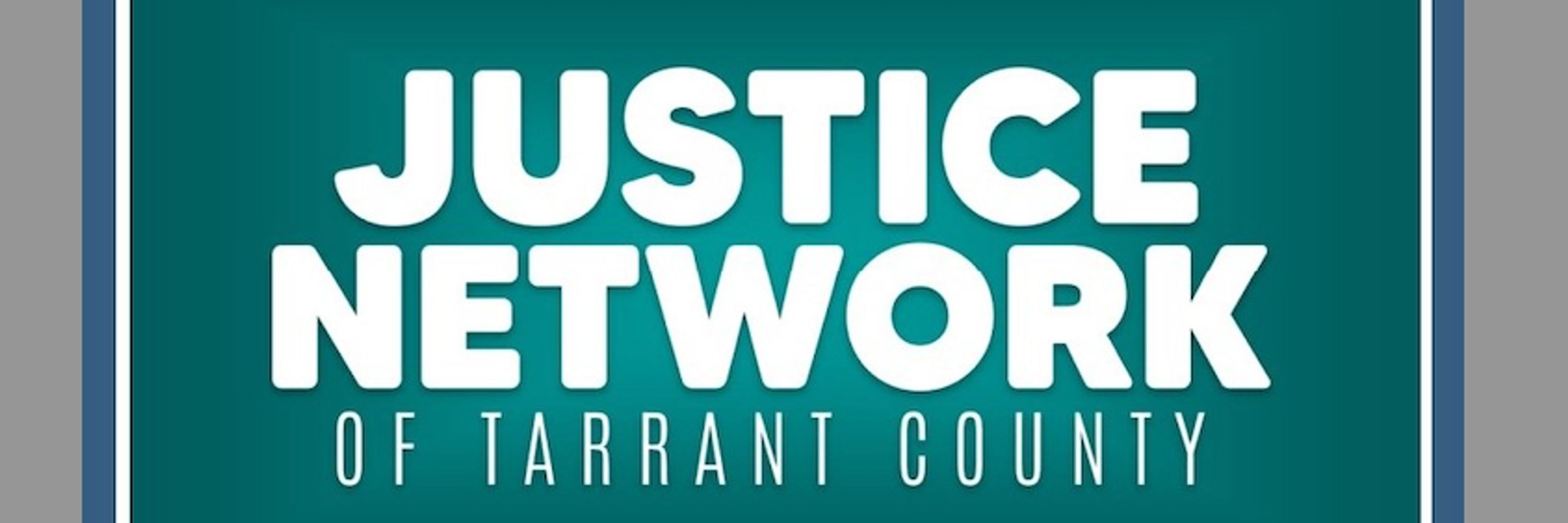 Justice Network of Tarrant County