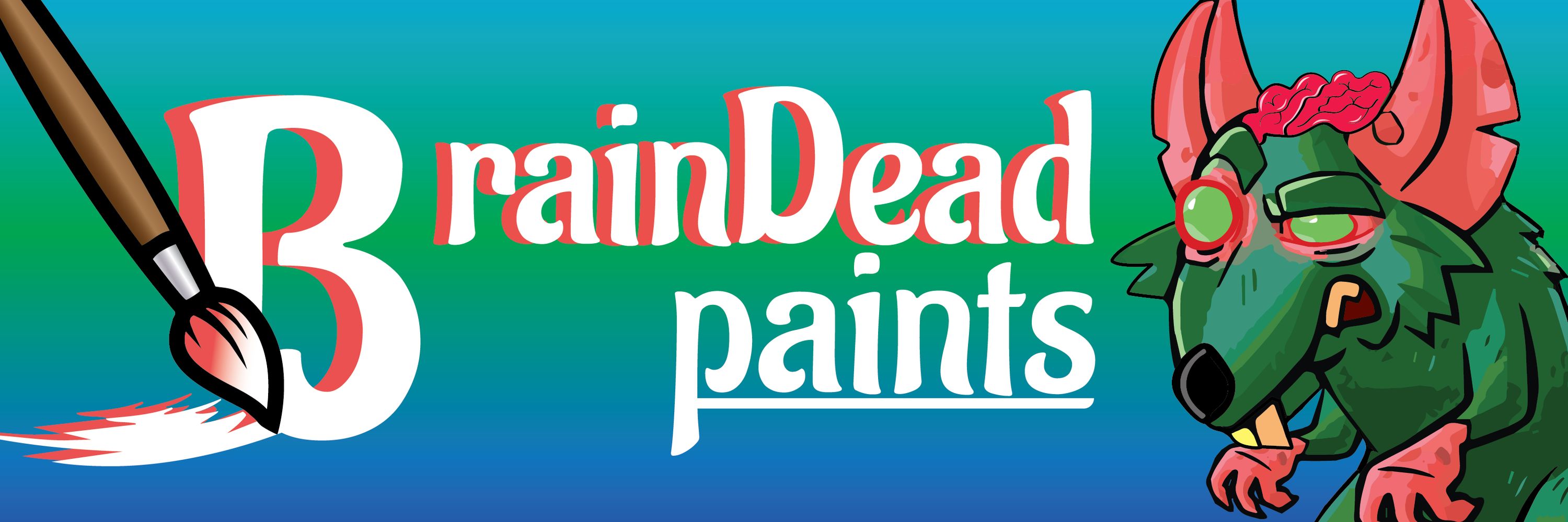 BrainDead Paints