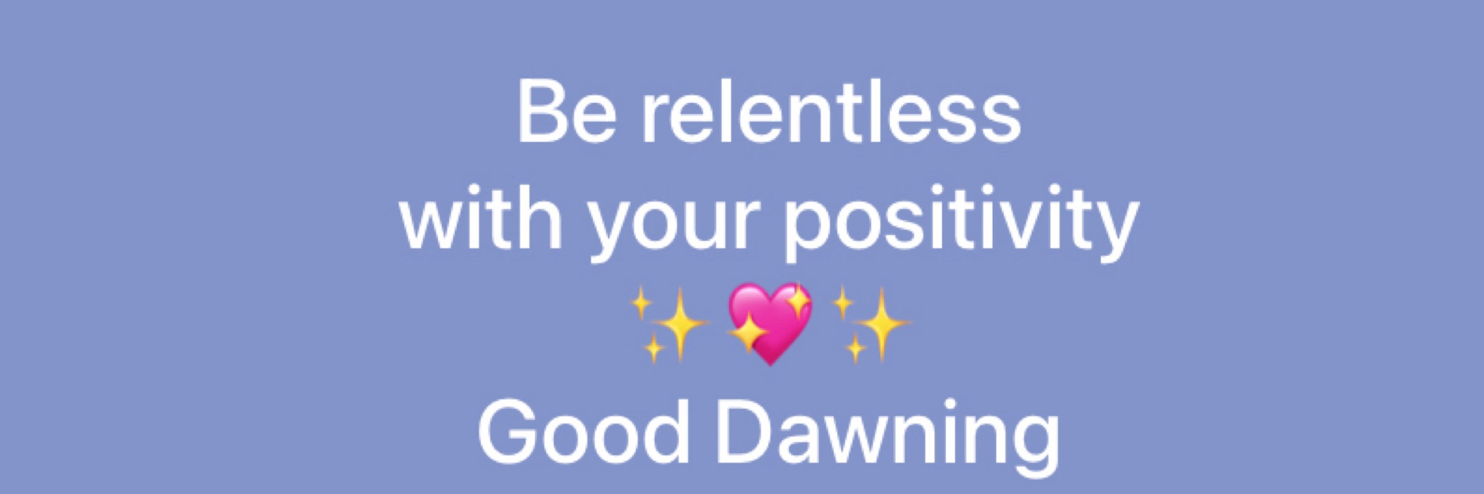 Good Dawning