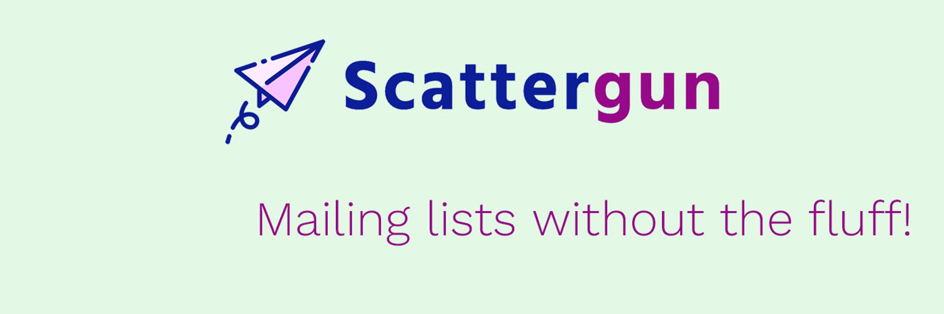 Scattergun