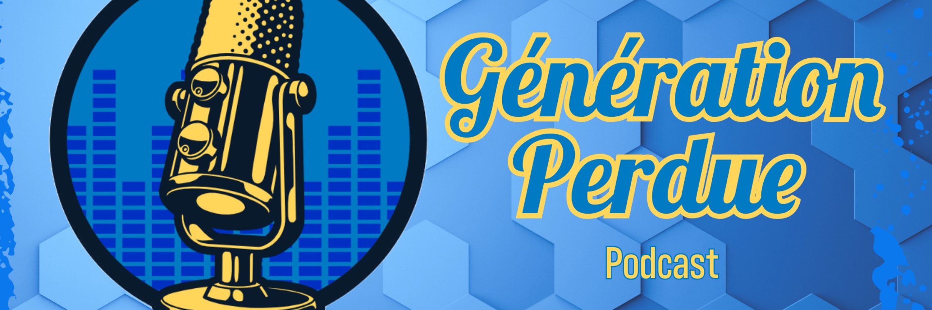 Le Podcast Génération Perdue
