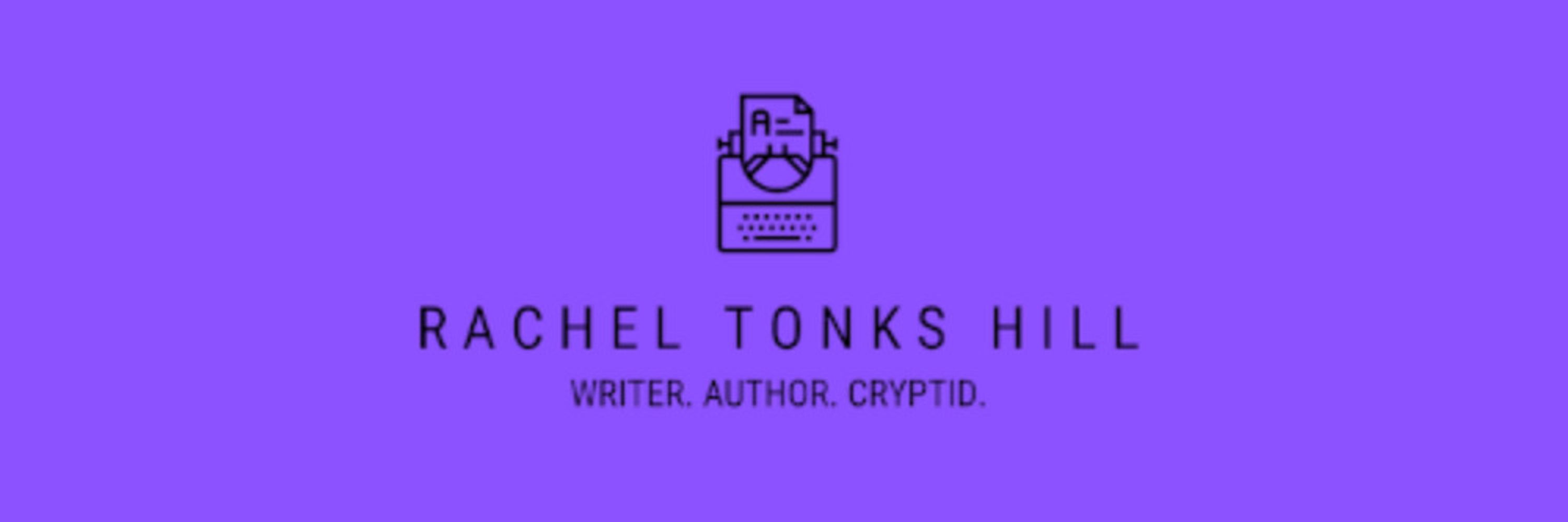 Rachel Tonks Hill (they/them)