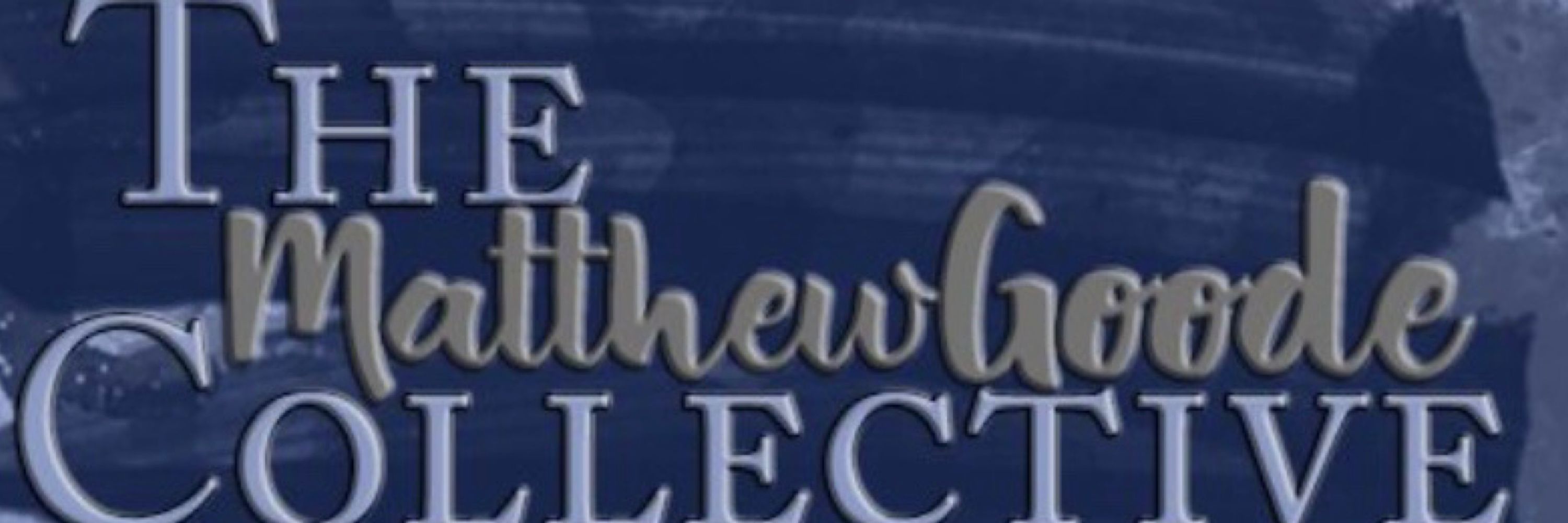 The Matthew Goode Collective