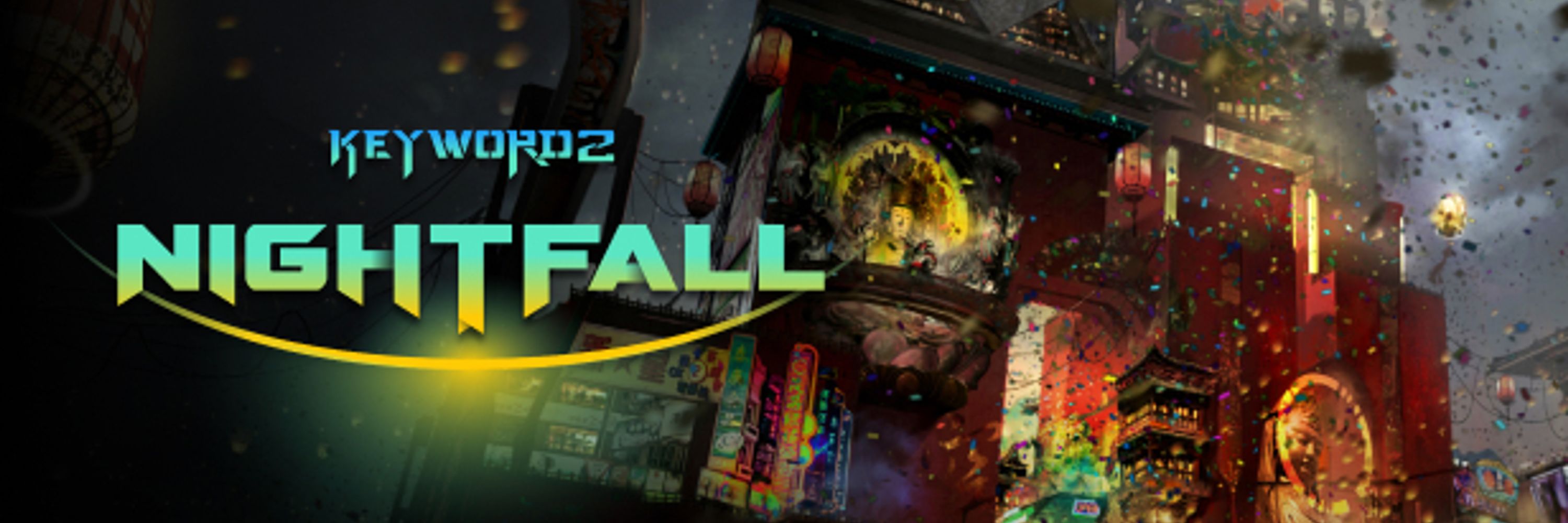 Keyword 2: Nightfall