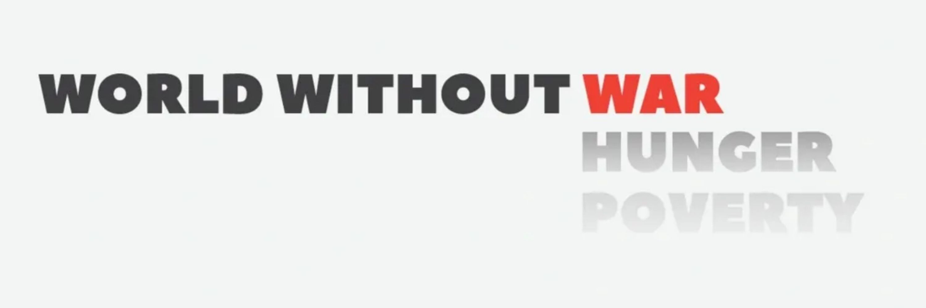 WORLD WITHOUT WAR
