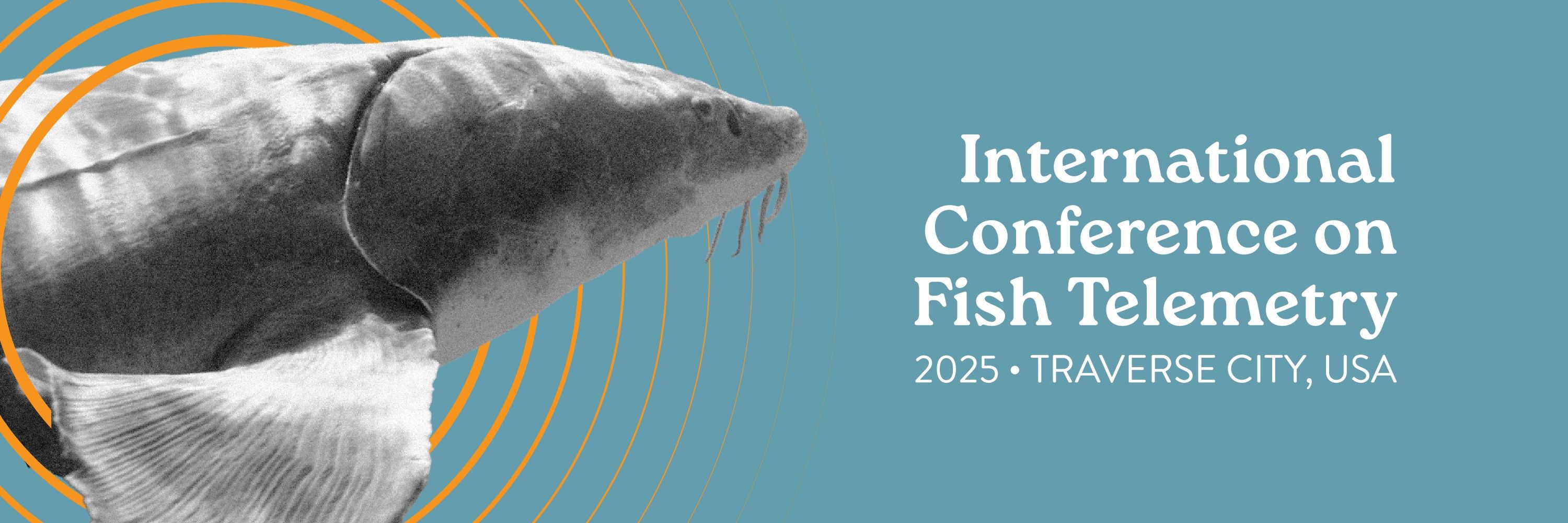 7th International Conference on Fish Telemetry