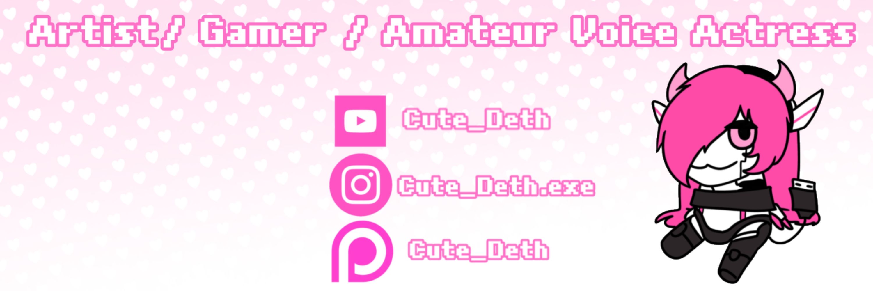 🩷CuteDeth🖤