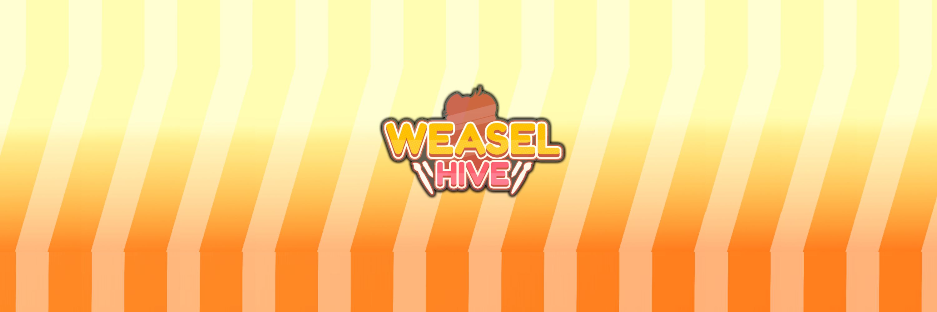 Weasel Hive