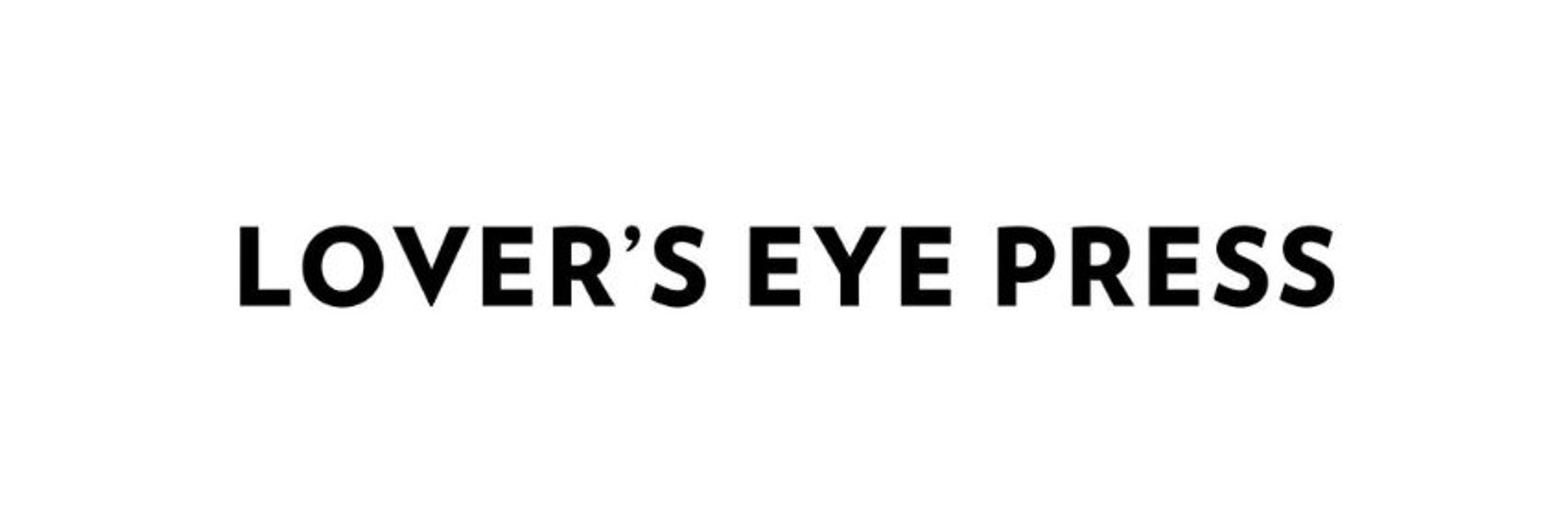 Lover's Eye Press | OPEN for submissions until 08/01/2025