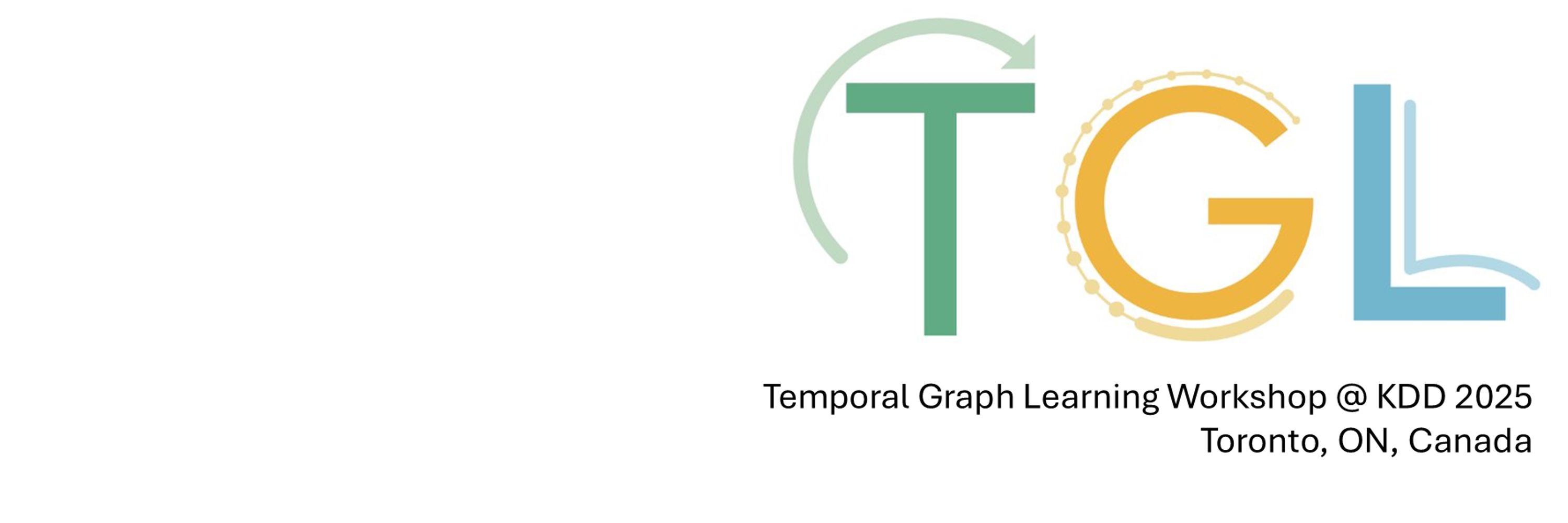 Temporal Graph Learning Workshop @ KDD