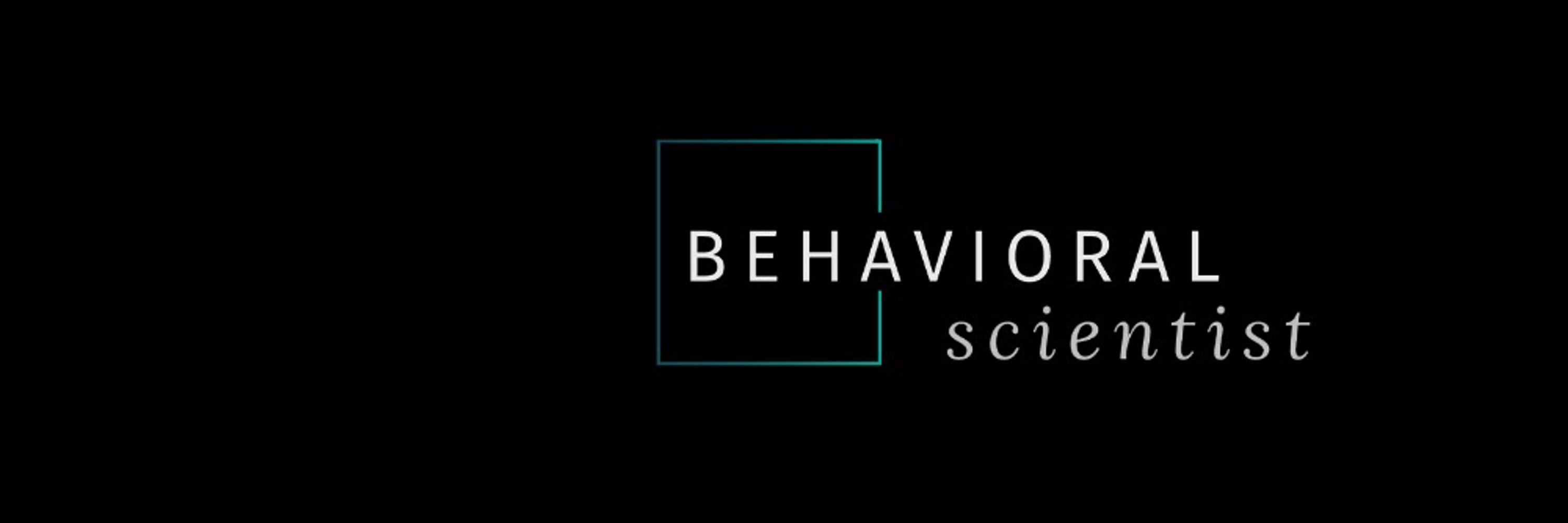 Behavioral Scientist